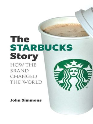 cover image of The Starbucks Story